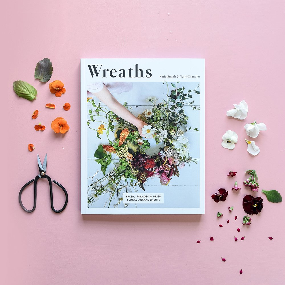 Wreaths Floral Arrangement Book by Katie Smyth & Terri Chandler